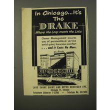 1954 The Drake Hotel Ad - In Chicago the Drake where the loop meets the lake