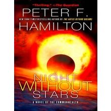 A Night Without Stars A Novel Of The Commonwealth 2 Commonwealth Chronicle Of Th