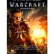 Warcraft The Official Prequel Novel