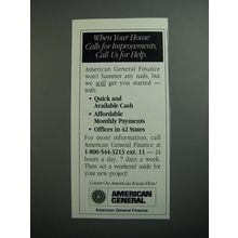 1989 American General Finance Ad - When your house calls for improvements