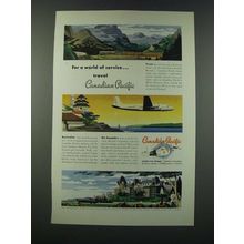 1949 Canadian Pacific Railroad Ad - For a World of Service