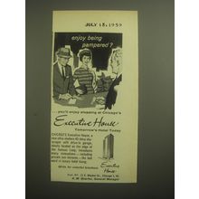 1959 Executive Hotel Chicago Ad - Enjoy being pampered?