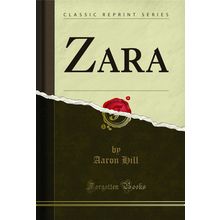 Zara (Classic Reprint)