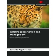 Wildlife conservation and management