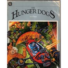 THE HUNGER DOGS Jack Kirby (1985)