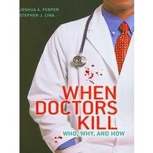 When Doctors Kill