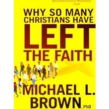 Why So Many Christians Have Left the Faith