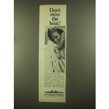 1965 United States Lines Ad - Don't Miss The Boat