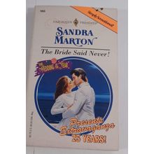 the bride said never by sandra marton harlequin novel paperback good