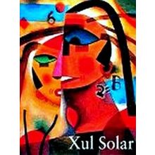 Alejandro Xul Solar - Mario H. Gradowczyk