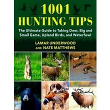 1,001 Hunting Tips