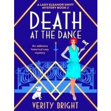 A Lady Eleanor Swift Mystery Death At The Dance