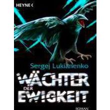 Wachter Der Ewigkeit
