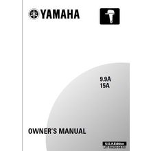 YAMAHA 9.9A 15A OWNERS MANUAL 2001 OUTBOARD MOTOR 99 PAGES ENGLISH USA EDITION