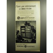 1951 General Electric Model 16K1 Television Ad - Name your entertainment