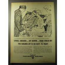 1960 Continental Airlines Ad - Stroll aboard.. Sit down.. Then check-in!