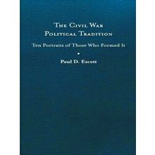 A Nation Divided-The Civil War Political Tradition