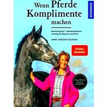 Wenn Pferde Komplimente Machen