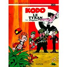 Spirou et Fantasio 28: Kodo le Tyran