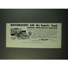 1959 Kalart Craig Projecto-Editor Ad - Moviemakers Add the Expert's Touch