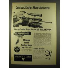 1957 Bausch & Lomb BALscope Spotting Scope Ad - Quicker, easier, more accurate