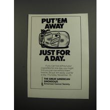 1979 American Cancer Society Ad - Put 'em away just for a day