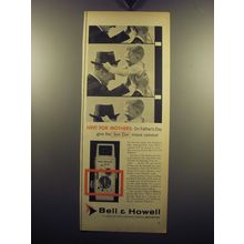1957 Bell & Howell 220 Wilshire Movie Camera Ad - Hint for mothers