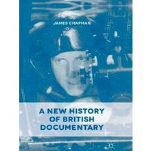 A New History of British Documentary