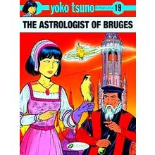 Yoko Tsuno Vol. 19: The Astrologist Of Bruges