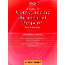 A Guide To Conveyancing Residential Property