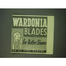 1940 Wardonia Blades Ad - Wardonia Blades for better shaves
