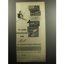 1957 Lindt Chocolate Advertisement - I'd climb mountains for Lindt