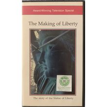 THE MAKINGS OF LIBERTY STORY OF THE STATUE OF LIBERTY VHS VIDEOTAPE