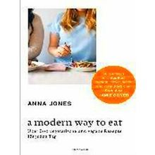 A Modern Way to Eat