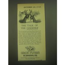 1945 The Gideon Putnam Hotel at Saratoga Spa Ad - The talk of the country