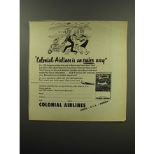 1949 Colonial Airlines Advertisement - Colonial Airlines is an easier way