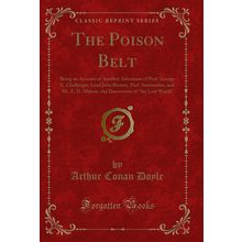 The Poison Belt (Classic Reprint)