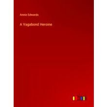 A Vagabond Heroine