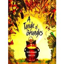 A Tangle Of Brungles
