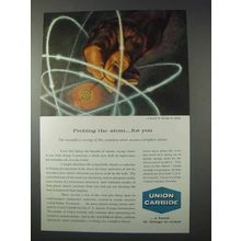 1959 Union Carbide Ad - Probing the Atom For You