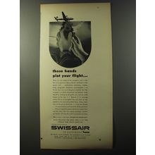 1953 Swissair Airlines Ad - These hands plot your flight
