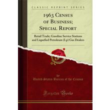 1963 Census of Business; Special Report: Retail Trade (Classic Reprint)