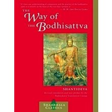 The Way Of The Bodhisattva - Shantideva