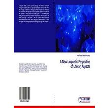 A New Linguistic Perspective of Literary Aspects