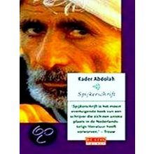 Spijkerschrift - Kader Abdolah