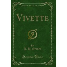 Vivette (Classic Reprint)