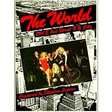 The World / 254 E 2nd Street N.Y. City by Stephan Lupino