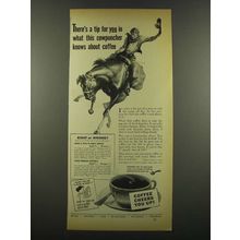 1940 Pan American Coffee Bureau Ad - This Cowpuncher
