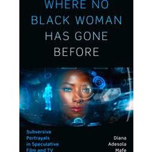 Where No Black Woman Has Gone Before