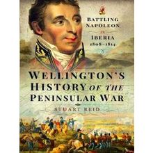 Wellington's History of the Peninsular War